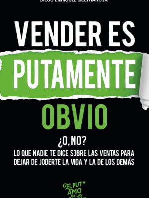 Vender es putamente obvio ¿o no?